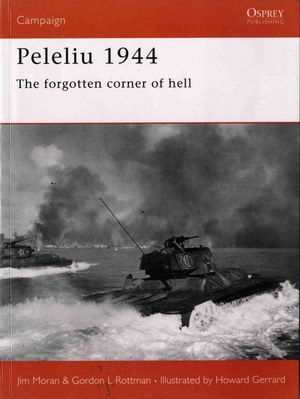 Peleliu 1944 The forgotten corner of hell